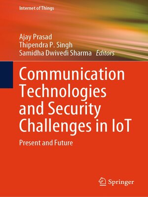 cover image of Communication Technologies and Security Challenges in IoT